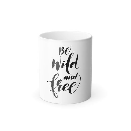 Wild and Free - Morphing Mug, 11oz